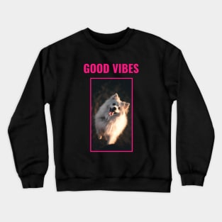 Good Vibes Fluffy Dog Crewneck Sweatshirt